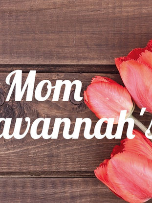 Mother's Day BRUNCH & DINNER